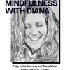 Image for Morning Mindfulness with Diana 4.24