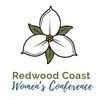 Image for Redwood Coast Women's Conference-Looking For Speakers